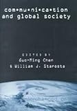Communication and Global Society, , 0820448656