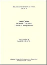 Paul Celan, "Die Niemandsrose"