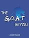 The G.O.A.T In You (Zodiac Series) by L. Marie Williams