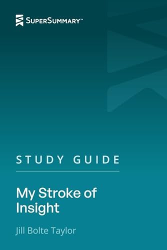 My Stroke of Insight: A Brain Scientist's Personal Journey: Taylor
