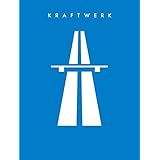 Best of Kraftwerk: Autobahn, Radio-Aktivitat, Trans-Europa-Express