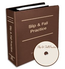 Slip and Fall Practice by Charles E. Turnbow