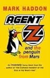 "Agent Z and the Penguin from Mars (Red Fox fantastic stories)" av Mark Haddon