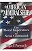 Book cover for American Admiralship: The Moral Imperatives of Naval Command