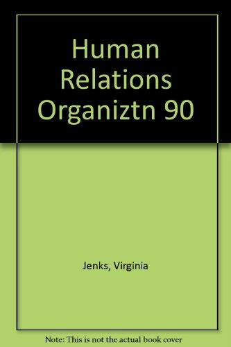 Human Relations in Organizations