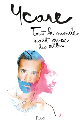 Tout le monde naît avec des ailes