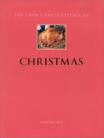 Christmas (Cook's Encyclopedias) by Martha Day