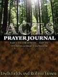 ACTS Prayer Journal : 50 Templates to Deepen Your Prayer Life, , 0615253865