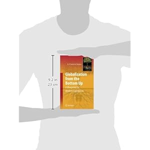 Globalization from the Bottom Up: A Blueprint for Modern Capitalism