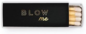 Gold Foil Blow Me Matches