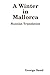 A Winter In Mallorca (Russian Edition) by George Sand