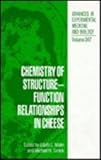 Chemistry of Structure-Function Relationships in Cheese : Proceedings of ACS Symposium Held in Chicago, Illinois, August 23-25, 1993, , 030644982X