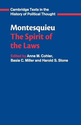 The Spirit of the Laws: Montesquieu, Charles de, Nugent, Thomas