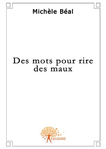 Des  mots pour rire des maux