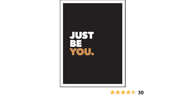Just Be You Positive Quotes And Affirmations For Self Care Amazon Com Books