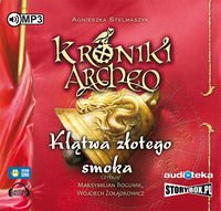 Klatwa zlotego smoka cz. 4 - Kroniki Archeo. Audiobook.