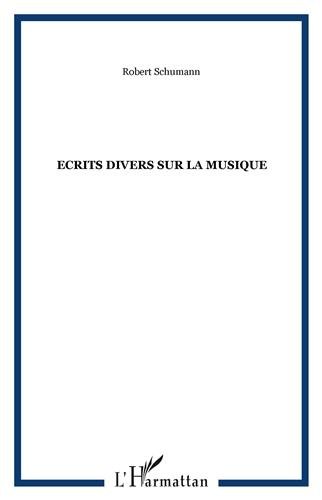 Écrits divers sur la musique
