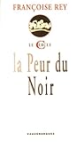 La Peur du noir by