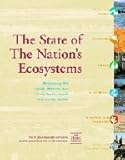 The State of the Nation's Ecosystems : Measuring the Lands, Waters, and Living Resources of the United States, John H. Heinz III Center for Science, Economics and the Environment, 0521525721