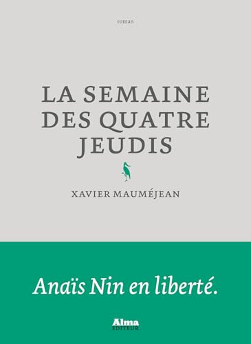 La semaine des quatre jeudis