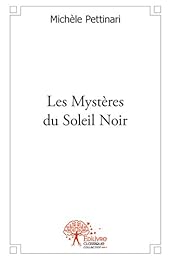 Les  mystères du soleil noir