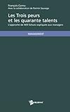 Les Trois peurs et les quarante talents (French Edition) by François Cornu