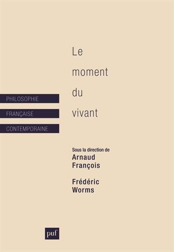 Le  moment du vivant