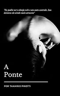 Livro A Ponte (Literatura Adulta)