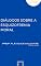 Livro DIÁLOGOS SOBRE A ESQUIZOFRENIA MORAL: Um triste final do tecido social