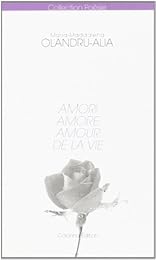 Amori, amore, amour de la vie