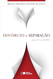 Livro LIV DIG DIVÓRCIO E SEPARAÇÃO - APÓS A EC N. 66/2010 DID AL
