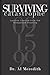 Surviving Catastrophe: Lessons Learned from the Wedgwood Shooting by Dr. Al Meredith