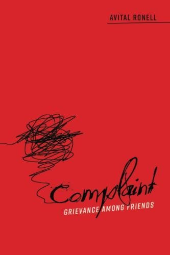 Complaint: Grievance among Friends