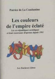 Les  couleurs de l'empire éclaté