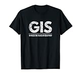 GIS harness the power of geography tshirt