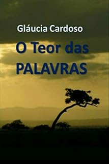 Livro O TEOR DAS PALAVRAS
