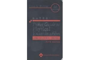Bates' Pocket Guide to Physical Examination and History Taking (Professional Guide Series) 5th (fifth) Revised Edition by Bickley, Lynn S., Szilagyi, Peter G., Bates, Barbara published by Lippincott Williams and Wilkins (2006)