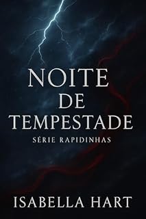 Livro Noite de Tempestade: Série Rapidinhas
