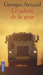 SALAIRE DE LA PEUR