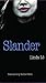 Slander (European Women Writers) by
