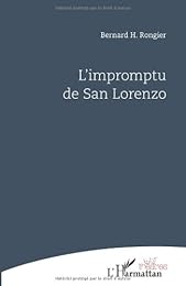 L' impromptu de San Lorenzo