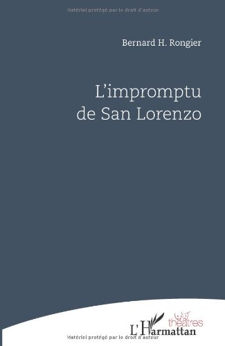 L' impromptu de San Lorenzo