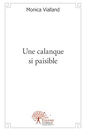 Une  calanque si paisible