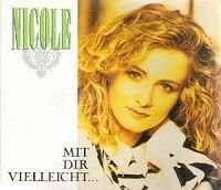 Nicole - Mit Dir Vielleicht [single-Cd] - Zortam Music