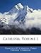 Catalu�a; Volume 1 B006Z2DQGM Book Cover