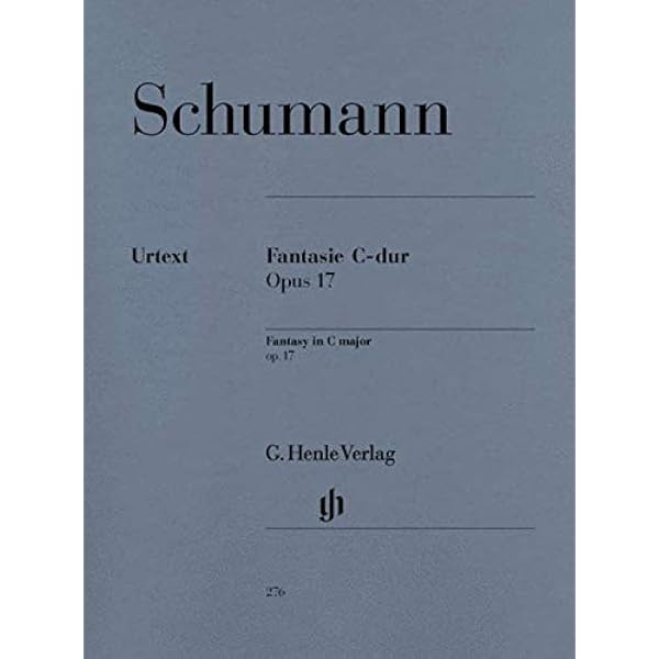 Schumann: Fantasy in C Major, Op. 17 (English, French and German