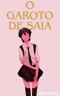 Livro O garoto de saia