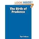 The Birth of Prudence
