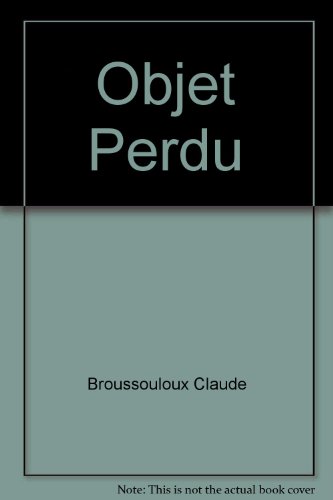 L' objet perdu