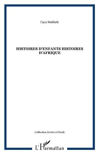 Histoires d'enfants, histoires d'Afrique